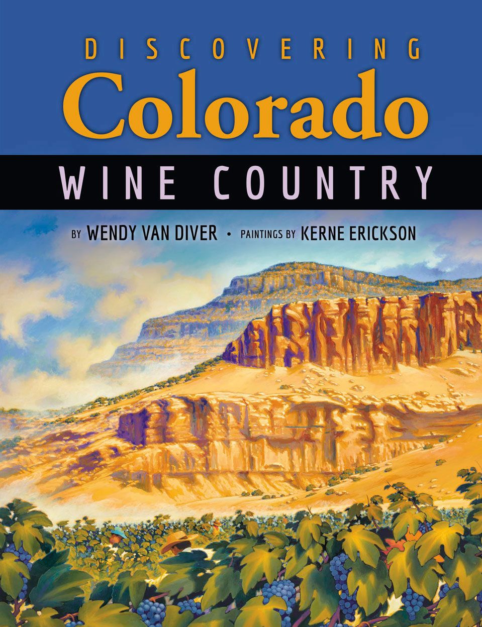 Discovering Colorado Wine Country cover